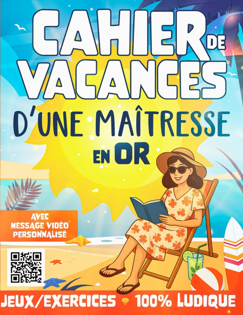 Cahier de vacances d'une maîtresse en Or — couverture du cahier pour enfants Adulte