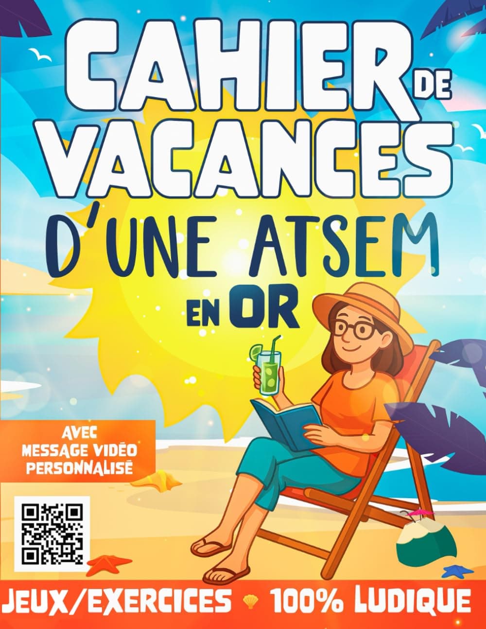 Cahier de vacances d'une ATSEM en Or — couverture du cahier pour enfants Adulte